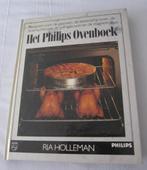 Het Philips Ovenboek - Ria Holleman - nieuw, Boeken, Nieuw, Ria Holleman, Ophalen of Verzenden