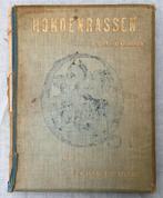 Hondenrassen II niet jachthonden (1904), Antiek en Kunst, Antiek | Boeken en Bijbels, Ophalen of Verzenden, H.A. Graaf van Bylandt