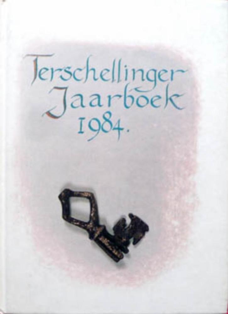 Terschellinger Jaarboek 1984., Boeken, Geschiedenis | Stad en Regio, Zo goed als nieuw, Ophalen of Verzenden