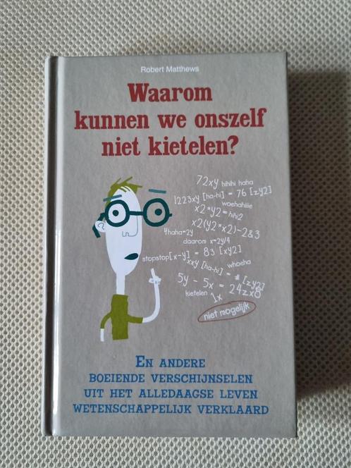 Waarom we onszelf niet kunnen kietelen, Boeken, Wetenschap, Zo goed als nieuw, Overige wetenschappen, Ophalen of Verzenden