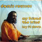 1973 Demis Roussos             My Friend The Wind, Verzenden, 7 inch, Single, Zo goed als nieuw