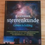 Govert Schilling - Handboek sterrenkunde, Boeken, Wetenschap, Ophalen of Verzenden, Zo goed als nieuw, Govert Schilling