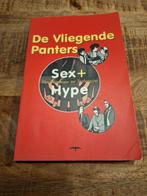 De Vliegende Panters - Sex & Hype, Boeken, Kunst en Cultuur | Dans en Theater, Ophalen of Verzenden, Zo goed als nieuw, Cabaret