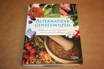 Alternatieve geneeswijzen - Complete gidsveilig kiezen.... beschikbaar voor biedingen