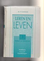 Leren en leven--Cammeraat-Deel 3 Mattheus t/m Handelingen, Boeken, Godsdienst en Theologie, Ophalen of Verzenden, Gelezen