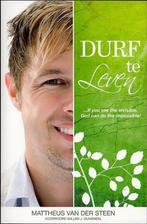 Durf te leven / Mattheus van der Steen., Ophalen of Verzenden, Zo goed als nieuw, Christendom | Protestants