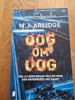 M.J. Arlidge - Oog om oog, Boeken, Thrillers, Ophalen of Verzenden, Zo goed als nieuw, Nederland, M.J. Arlidge