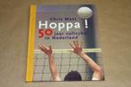 Hoppa ! - 50 jaar Volleybal in Nederland !!, Boeken, Gelezen, Ophalen of Verzenden, 20e eeuw of later