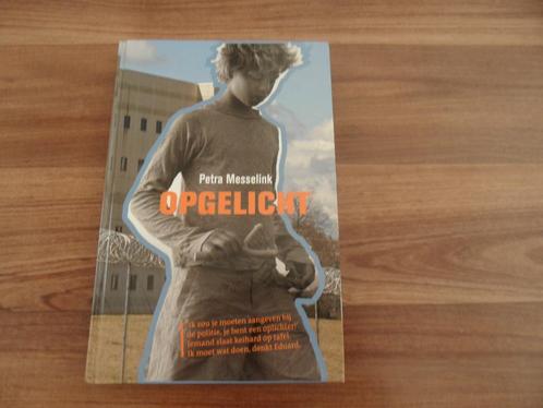 Opgelicht- Petra Messelink, Boeken, Kinderboeken | Jeugd | 10 tot 12 jaar, Gelezen, Ophalen of Verzenden