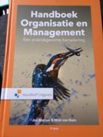 Handboek Organisatie en Management. 9789001895617, Boeken, Studieboeken en Cursussen, Ophalen of Verzenden, Zo goed als nieuw