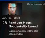 Gezocht: 1 ticket  René van Meurs in Caprera op 28 Augustus., Tickets en Kaartjes, Eén persoon, Augustus
