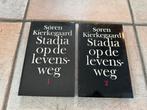 Soren Kierkegaard: Stadia op de levensweg deel 1 en 2, Ophalen of Verzenden, Gelezen