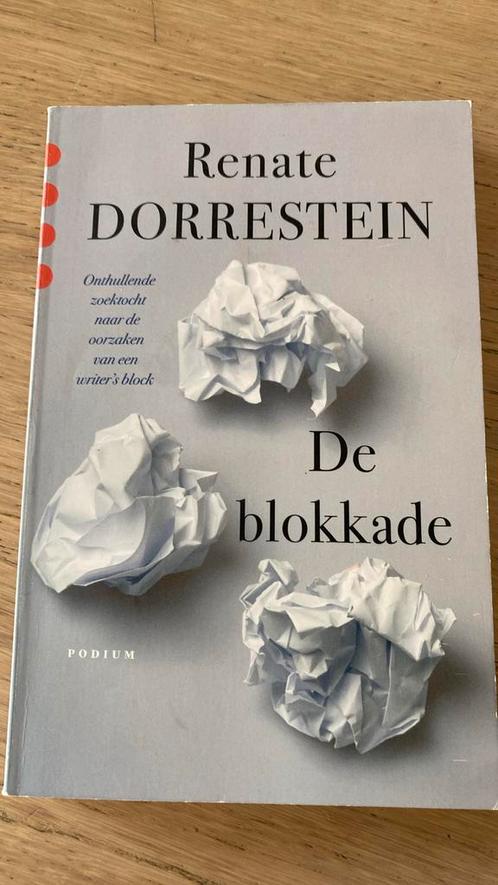 Renate Dorrestein - De blokkade, Boeken, Literatuur, Zo goed als nieuw, Nederland, Ophalen of Verzenden