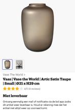 Gezocht: Vaas - Vase the World - Artic Satin Taupe (S of M), Overige kleuren, Ophalen of Verzenden, Minder dan 50 cm, Glas