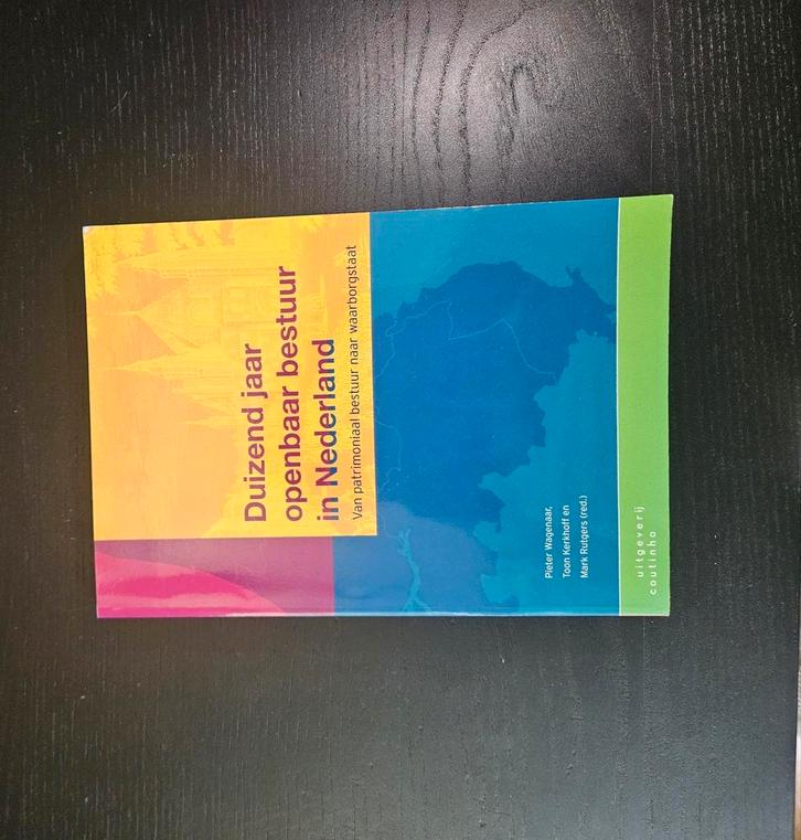 Duizend jaar openbaar bestuur in Nederland, Boeken, Wetenschap, Zo goed als nieuw, Ophalen of Verzenden