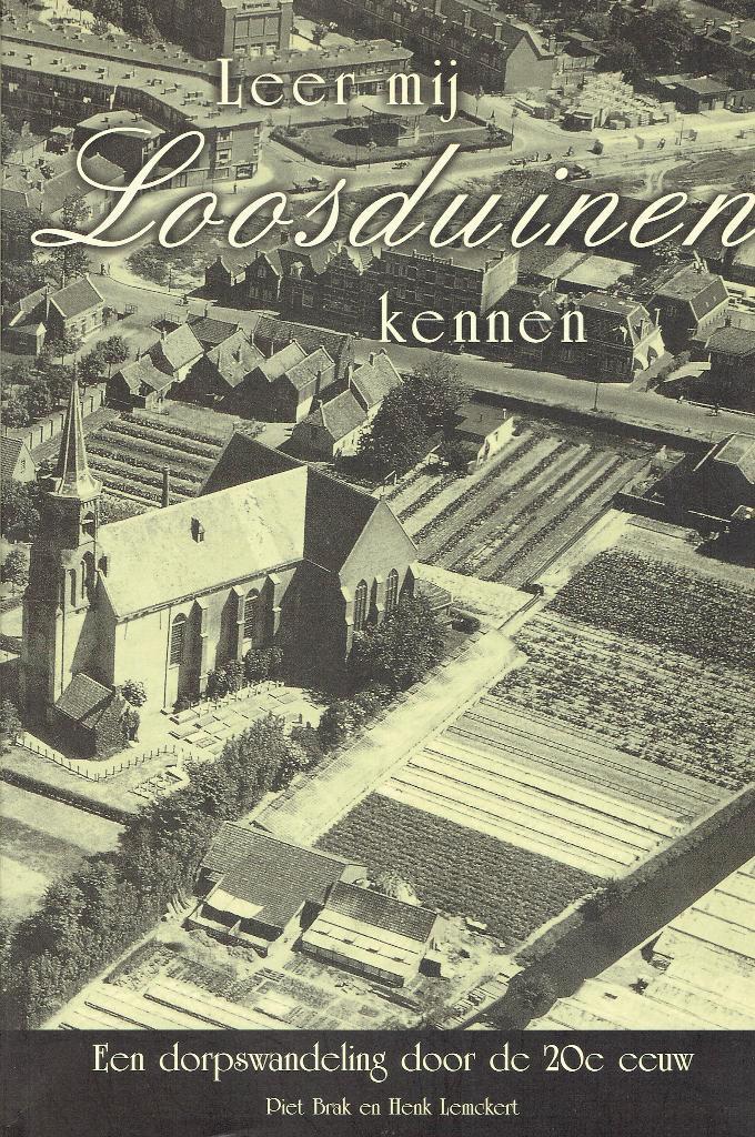 Leer mij Loosduinen Kennen, Boeken, Geschiedenis | Stad en Regio, Gelezen, Ophalen of Verzenden