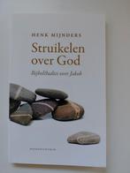 Struikelen over God Henk Mijnders, Ophalen of Verzenden, Zo goed als nieuw