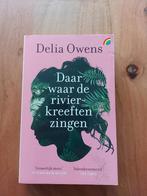 Boek daar waar de rivier kreeften zingen Delia Owens, Ophalen of Verzenden