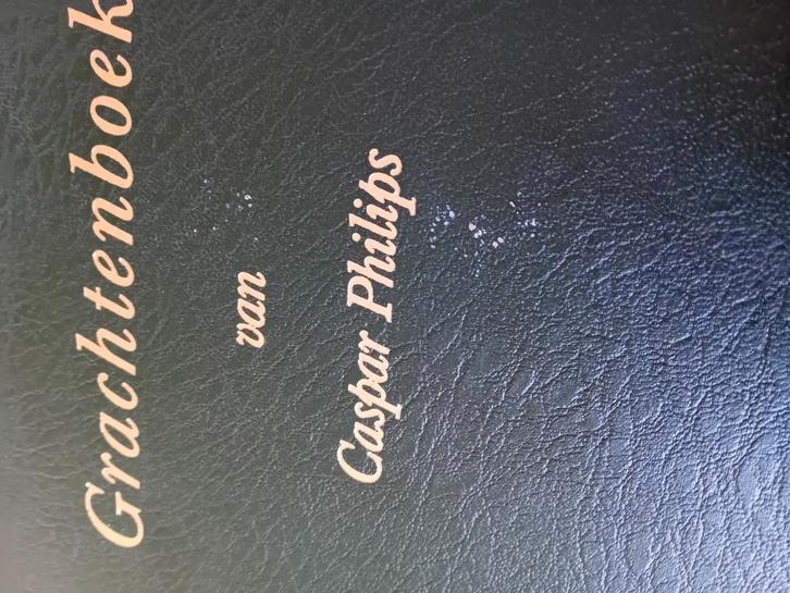 Het grachtenboek - Caspar Philips, Boeken, Geschiedenis | Vaderland, Zo goed als nieuw, 17e en 18e eeuw, Ophalen