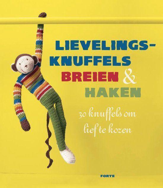 Forte - Lievelingsknuffels breien & haken - 2011, Hobby en Vrije tijd, Breien en Haken, Zo goed als nieuw, Breien, Patroon of Boek