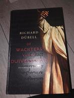 Richard Dübell - De wachters van de Duivelsbijbel, Ophalen of Verzenden, Zo goed als nieuw, Richard Dübell