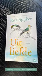 Uit liefde - Rita Spijker, Ophalen of Verzenden, Zo goed als nieuw, Nederland