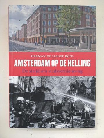 Boek Amsterdam op de Helling - De strijd om stadsvernieuwing
