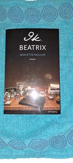 Boek. Ik Beatrix, Ophalen of Verzenden, Gelezen, Marietta Nollen, Nederland