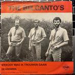Vinyl singel The Belcanto's - moeder mag ik trouwen gaan, Gebruikt, 7 inch, Single, Ophalen of Verzenden
