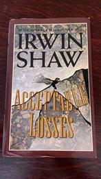 Acceptable losses- Irwin Shaw, Ophalen of Verzenden, Nederland