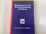 Management van dienstverlenende bedrijven 9052610711, Ophalen of Verzenden, Zo goed als nieuw, Management