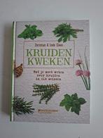 Kruiden Kweken door Christian & Lode Claus, Ophalen of Verzenden, Zo goed als nieuw, Christian & Lode Claus, Tuinieren en Tuinplanten