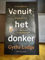Vanuit het Donker - Gytha Lodge, Ophalen of Verzenden, Zo goed als nieuw, Nederland