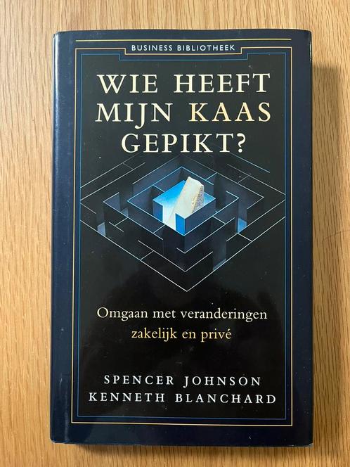 Spencer Johnson - Wie heeft mijn kaas gepikt?, Boeken, Economie, Management en Marketing, Zo goed als nieuw, Management, Ophalen of Verzenden