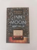 Benjamin Ludwig - Ginny Moon heeft gelijk, Benjamin Ludwig, Ophalen of Verzenden, Zo goed als nieuw, Nederland