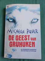 Michelle Paver - De geest van Gruhuken, Ophalen of Verzenden, Zo goed als nieuw, Michelle Paver, Nederland