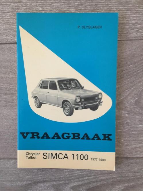 Vraagbaak Chrysler / Talbot / Simca 1100 1977-1980, Auto diversen, Handleidingen en Instructieboekjes, Ophalen of Verzenden