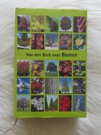 Van den Berk over Bomen, Ophalen of Verzenden, Gelezen, Bloemen, Planten en Bomen