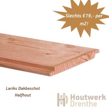 Lariks halfhouts dubbel lip - Dakbeschot beschikbaar voor biedingen