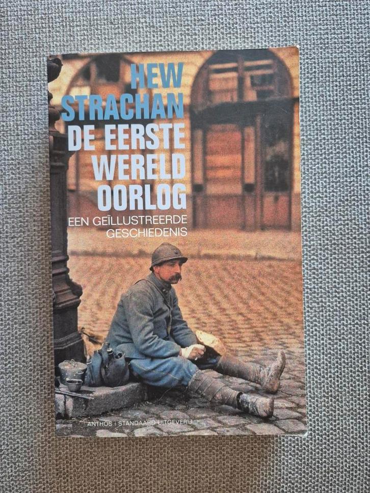 Hew Strachan - De Eerste Wereldoorlog, Boeken, Oorlog en Militair, Nieuw, Voor 1940, Ophalen of Verzenden