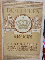 WD-006/9 Gedenkboek Regeringsjubileum Wilhelmina 1898, Antiek en Kunst, Antiek | Boeken en Bijbels, Ophalen of Verzenden