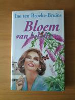 Ine ten Broeke Bruins Bloem van belofte, Boeken, Romans, Ophalen of Verzenden, Gelezen, Ine ten Broeke Bruins, Nederland