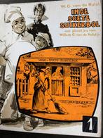 IN DE SOETE SUIKERBOL deel 1 DOOR WG V.D. HULST (ZIE FOTO'S), Ophalen of Verzenden, Gelezen, WG V.D. HULST