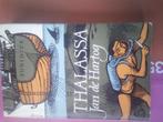 Jan de Hartog, Thalassa, Boeken, Ophalen of Verzenden, Gelezen, Nederland