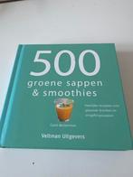 500 Groene Sappen & Smoothies - Gelezen, Gelezen, Voorgerechten en Soepen, Ophalen of Verzenden, Gezond koken