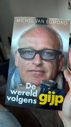 Michel van Egmond - De wereld volgens Gijp, Michel van Egmond, Ophalen of Verzenden, Zo goed als nieuw, Balsport