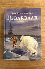 Rob Ruggenberg - IJsbarbaar - Hardcover, Ophalen of Verzenden, Nieuw, Rob Ruggenberg, Fictie