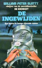De ingewijden, door William Peter Blatty, Boeken, Ophalen of Verzenden, Nieuw, William Peter  Blatty, Nederland