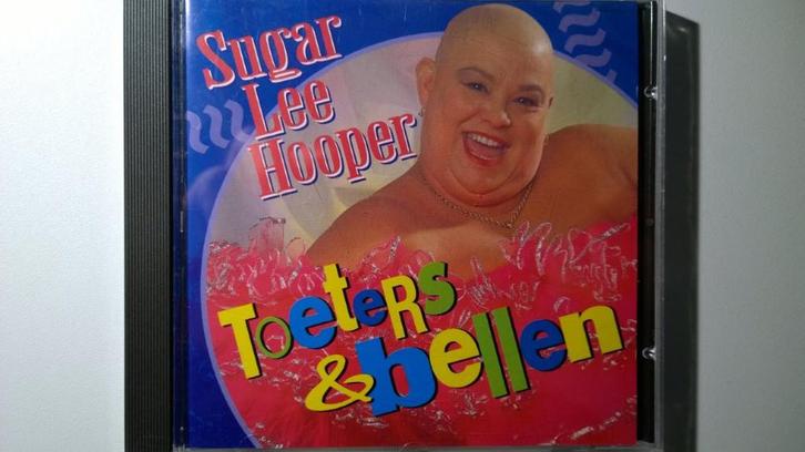 Sugar Lee Hooper - Toeters & Bellen, Cd's en Dvd's, Cd's | Nederlandstalig, Zo goed als nieuw, Pop, Ophalen of Verzenden
