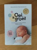 Oei, ik groei! - Boek over baby ontwikkeling, Ophalen of Verzenden, Zo goed als nieuw, Hetty van de Rijt